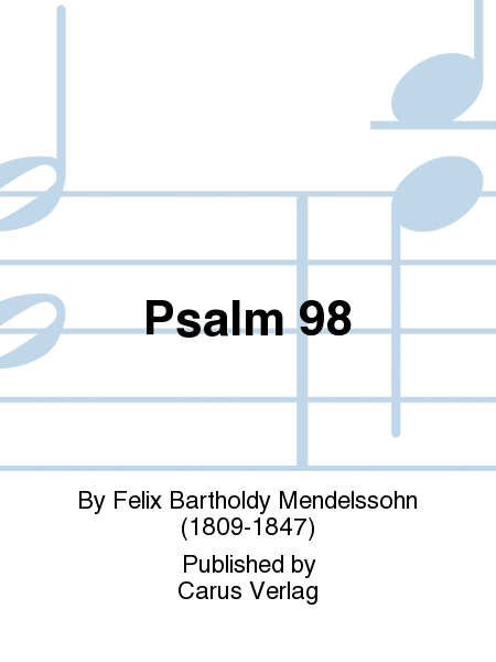 Psalm 98 (Der 98. Psalm)