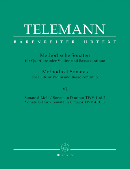12 Methodische Sonaten fur Flote oder Violine und Basso continuo, Heft 6 - 12 Methodical Sonatas for Flute or Violin and Basso continuo, Volume 6