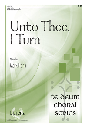 Book cover for Unto Thee, I Turn