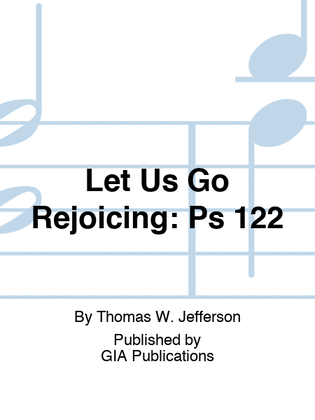 Book cover for Let Us Go Rejoicing
