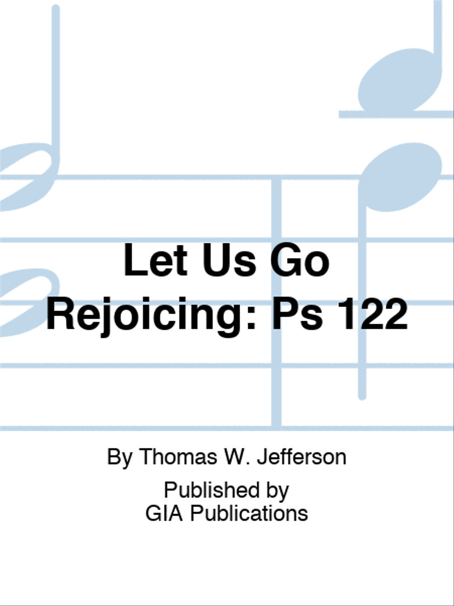 Let Us Go Rejoicing