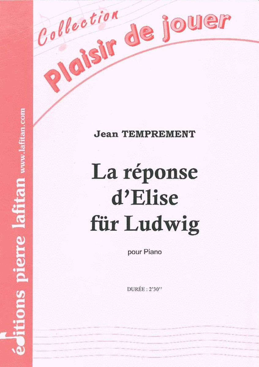 La Reponse D'Elise Für Ludwig