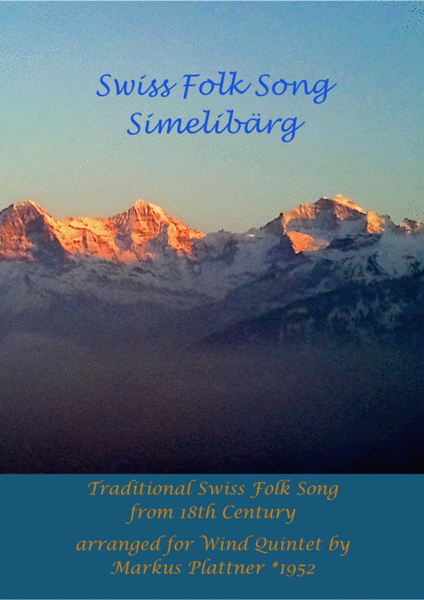 Swiss Folksong - Simelibärg image number null