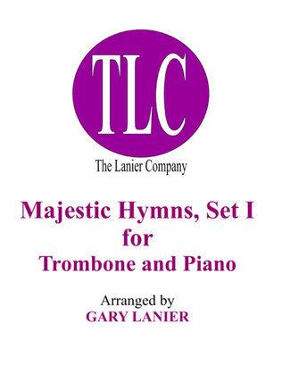 Book cover for MAJESTIC HYMNS, SET I (Duets for Trombone & Piano)