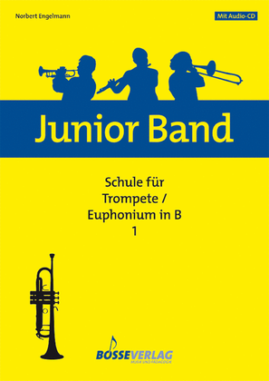 Junior Band Schule 1 for Trompete / Euphonium in B