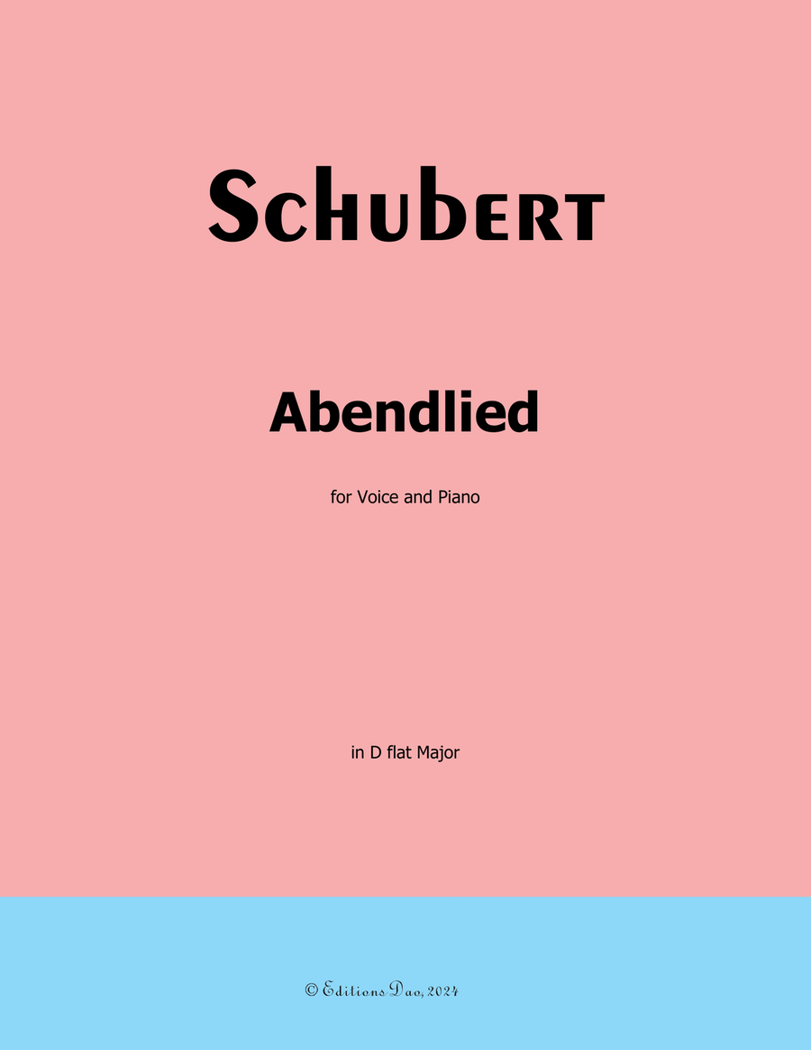 Abendlied, by Schubert, D.499, in D flat Major