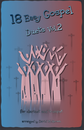 Book cover for 18 Easy Gospel Duets Vol.2 for Clarinet and Trumpet