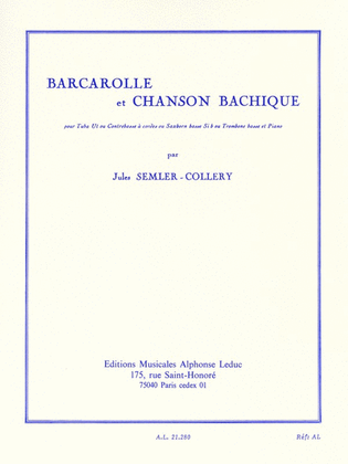 Barcarolle And Bacchanalian Song, For Tuba, Double Bass, Bass Sa