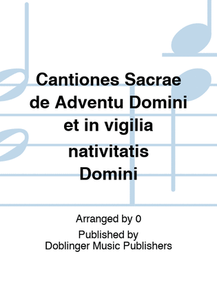 Cantiones Sacrae de Adventu Domini et in vigilia nativitatis Domini