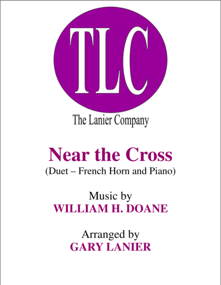 NEAR THE CROSS (Duet – French Horn and Piano/Score and Parts) image number null
