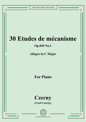 Book cover for Czerny-30 Etudes de mécanisme,Op.849 No.1,Allegro in C Major,for Piano
