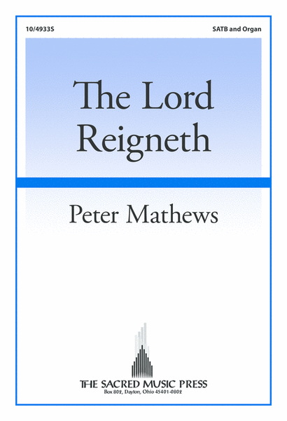 The Lord Reigneth