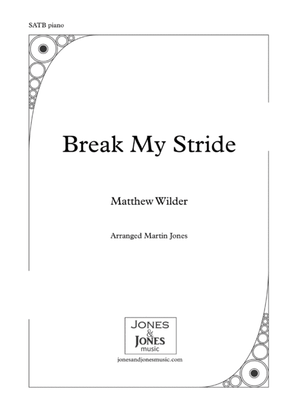 Break My Stride