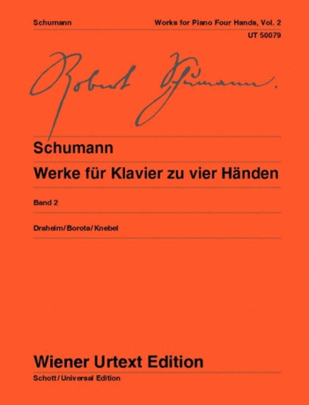 Robert Schumann : Complete Works for Piano Four Hands Vol. 2