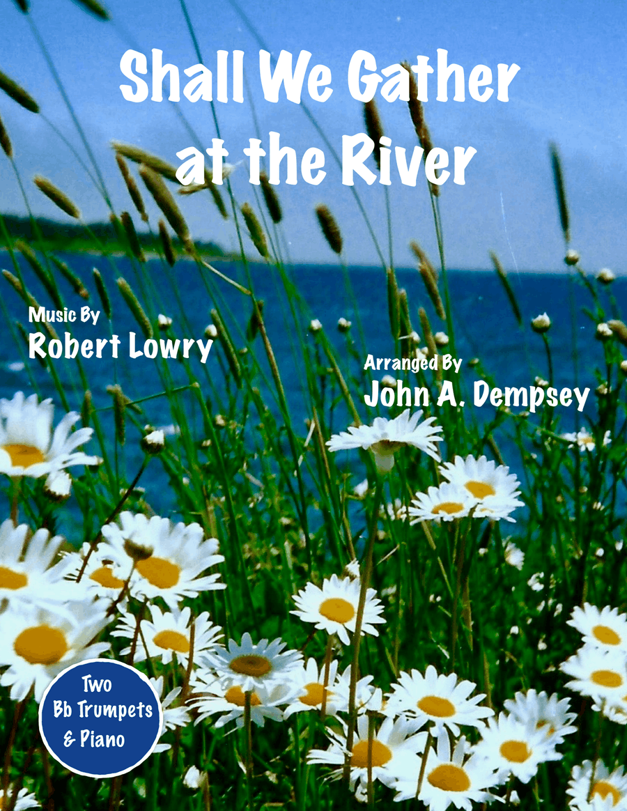 Shall We Gather at the River (Trio for Two Trumpets and Piano) Trumpet Duet scores gallery preview page 1