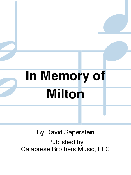 In Memory of Milton