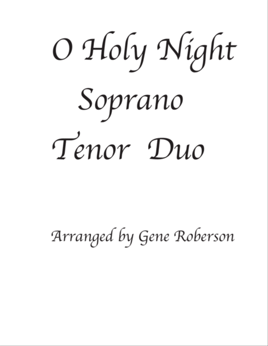 O Holy Night Soprano Tenor Duet O Holy Night Soprano Tenor Duet Piano scores gallery preview page 1