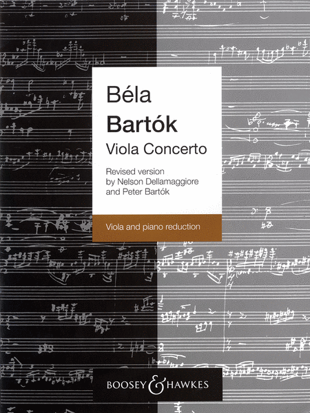 Bela Bartok: Viola Concerto, Op. Posth.