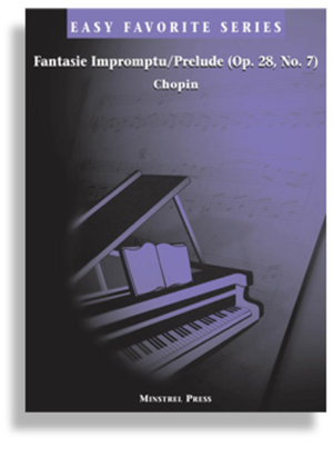Book cover for Fantasie Impromptu and Prelude (Op. 28, No. 7) * Easy Favorite