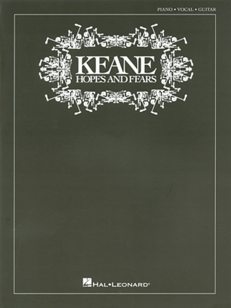 Keane – Hopes and Fears
