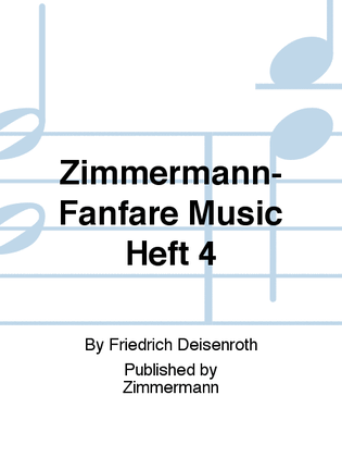 Book cover for Zimmermann-Fanfare Music Heft 4