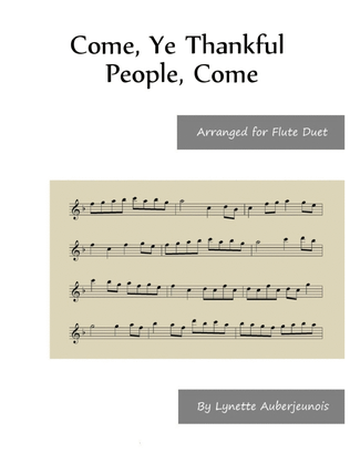 Come, Ye Thankful People, Come - Flute Duet