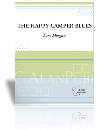 Book cover for Happy Camper Blues, The (score & parts)