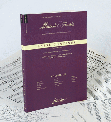 Methods & Treatises Continuo Bass - Volume 3 - France 1600-1800