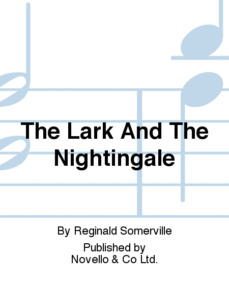 The Lark And The Nightingale
