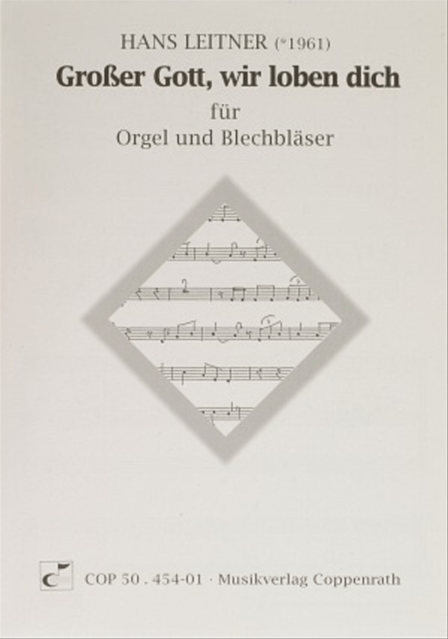Großer Gott, wir loben dich