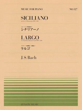 Book cover for Siciliano aus der 2. Flotensonate BWV 1031 and Largo aus dem Klavierkonzert F-moll BWV 1056