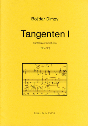 Tangenten I (1984-93) -Fünf Klavierminiaturen-