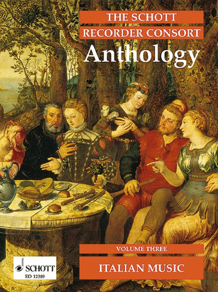 The Schott Recorder Consort Anthology