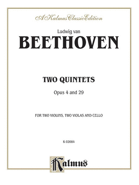 Two Quintets, Op. 4 and Op. 29