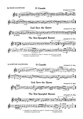 O Canada / God Save the Queen / Star-Spangled Banner: B-flat Tenor Saxophone and E-flat Baritone Saxophone
