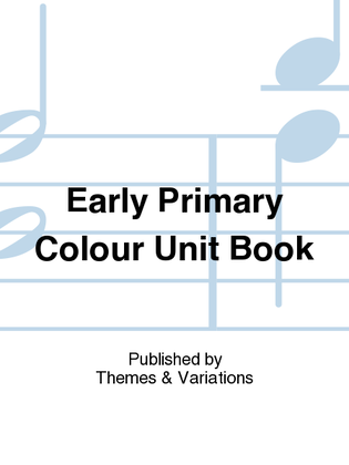Early Primary Colour Unit Book