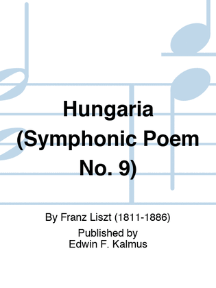 Book cover for Hungaria (Symphonic Poem No. 9)