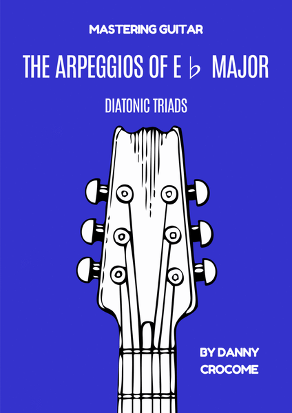 The Arpeggios of Eb Major (Diatonic Triads)