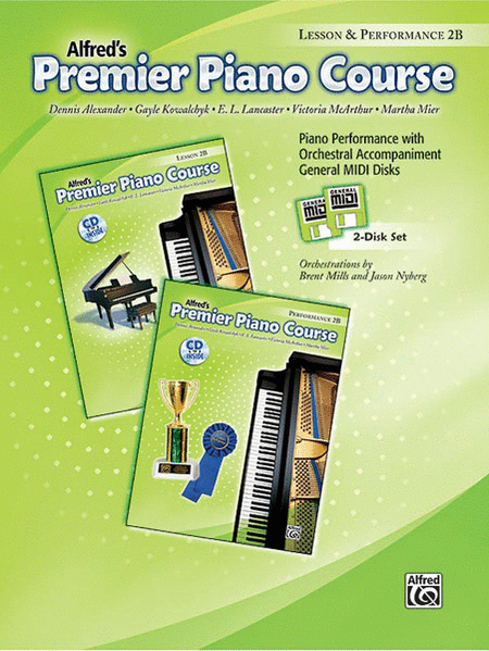 Premier Piano Course: GM Disk for Lesson and Performance, Level 2B