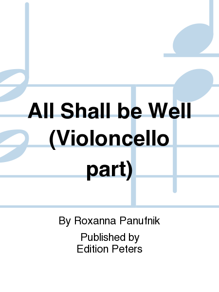 All Shall be Well (Cello Part)