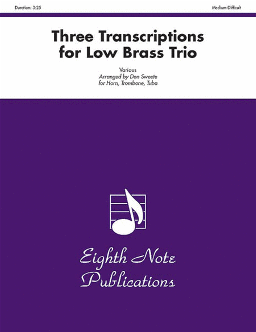 Three Transcriptions for Low Brass Trio