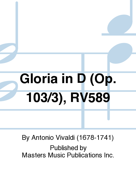 Gloria in D (Op. 103/3), RV589