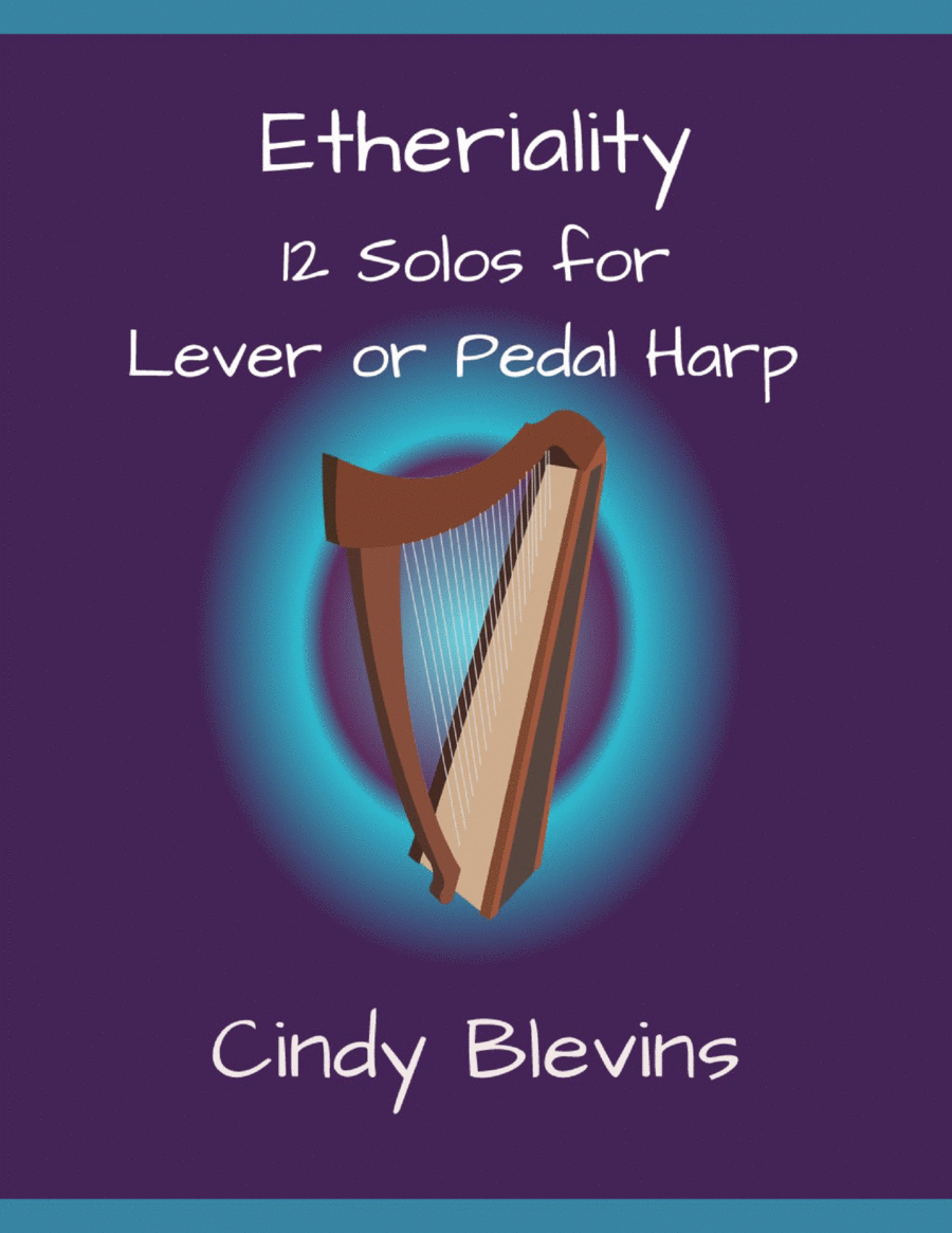 Etheriality, 12 original solos for Lever or Pedal Harp Pedal Harp scores gallery preview page 1