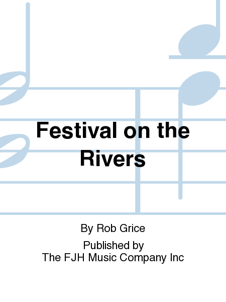 Festival on the Rivers