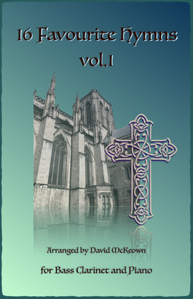 Book cover for 16 Favourite Hymns Vol.1 for Bass Clarinet and Piano