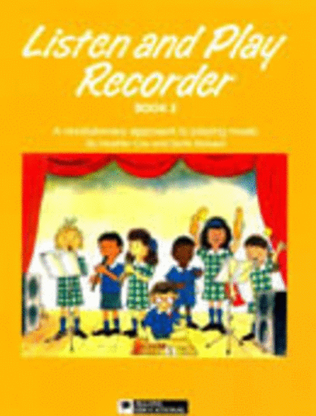 Listen And Play Recorder Book 2 Book/Cass