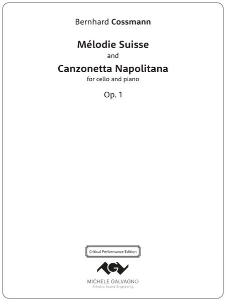 Mélodie Suisse & Canzonetta Napolitana - for cello and piano, Op. 1 image number null