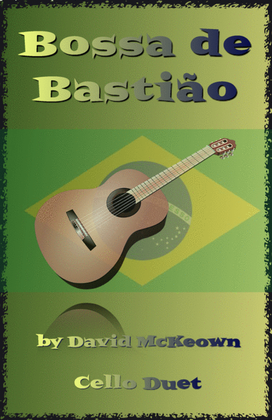 Book cover for Bossa de Bastião, for Cello Duet
