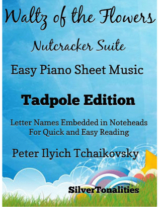 Book cover for Waltz of the Flowers the Nutcracker Suite Easy Piano Sheet Music 2nd Edition