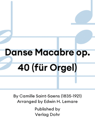 Book cover for Danse Macabre op. 40 (für Orgel)